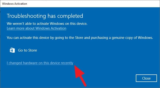 I changed hardware on this device recently - How to Reactivate Windows 10 License After Upgrading PC 14