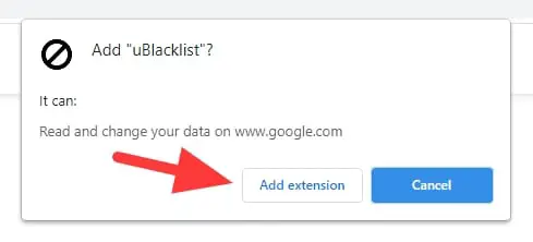 add extension 2 - How to Block Certain Websites From Google Search Results 7