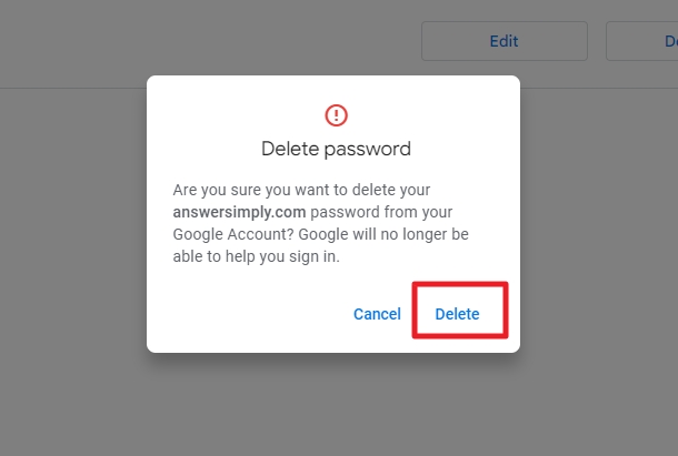 confirm delete - How to Delete Saved Passwords in Your Google Account 13