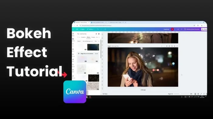 How to Create Beautiful Bokeh Effects in Canva Photos